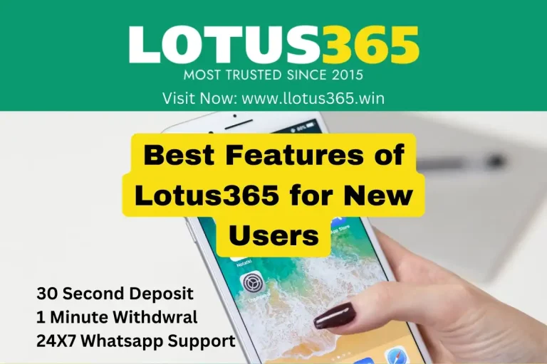 Best Features of Lotus365 for New Users