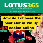 How do I choose the best slot in Pin Up casino online