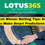 Match Winner Betting Tips: How to Make Smart Predictions