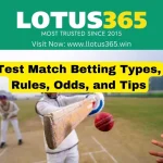Test Match Betting Types, Rules, Odds, and Tips