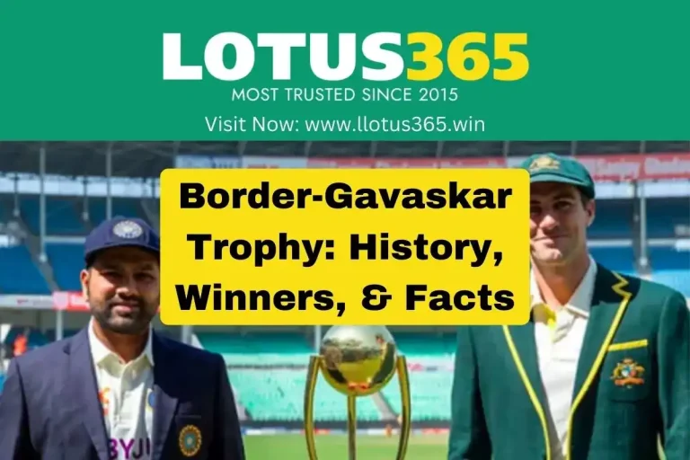 Border-Gavaskar Trophy: History, Winners, & Facts