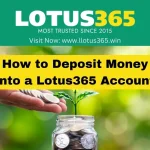 How to Deposit Money into a Lotus365 Account