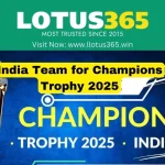 India Team for Champions Trophy 2025