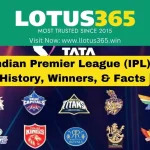 Indian Premier League (IPL): History, Winners, & Facts