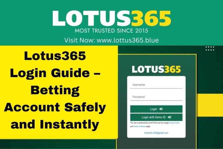 Lotus365 Login Guide – Safe & Instant Access