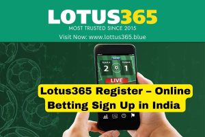 Lotus365 Register – Online Betting Sign Up in India - Lotus365 Blue Lotus365 Register – Online Betting Sign Up in India