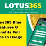 Lotus365 Blue Features & Benefits Full Guide